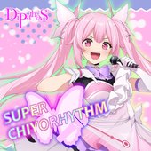 SUPER CHIYORHYTHM