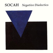 SOCAH - Negative Dialects - cover.png