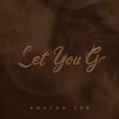 Let You Go - Single