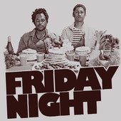 Friday Night