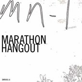 Marathon Hangout