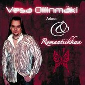 Vesa Ollinmäki - Arkea ja Romantiikkaa