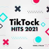 Tik Tock HITS 2021  Viral Italia