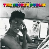 Jon Savage's The Secret Public: How The LGBTQ+ Aesthetic Shaped Pop Culture 1955 - 1979