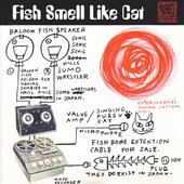 Fish Smell Like Cat