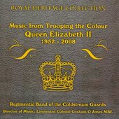 Trooping the Colour - Queen Elizabeth II 1952-2008 (Royal Heritage Collection)