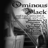 Ominous Black Fall Tour October 2009