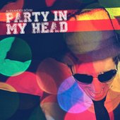 Party In My Head - Single