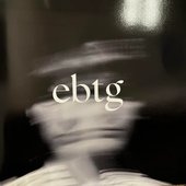EBTG- The Collections
