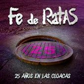25 años en las cloacas