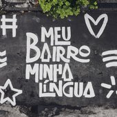Meu Bairro, Minha Língua (feat. Dino d'Santiago & Sara Correia) - Single