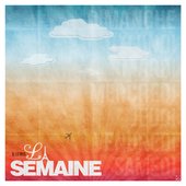 La Semaine