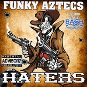 Haters (feat. Baby Bash) - Single