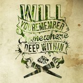 Somewhere Deep Within