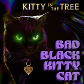 Bad Black Kitty Cat