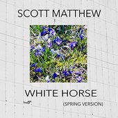 White Horse (Spring Version) - Single