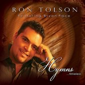 Ron Tolson Hymns...Timeless Featuring Bryan Pace