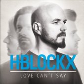 Love Can't Say - Single