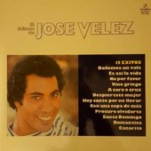 El Álbum de José Velez (Remasterizado)