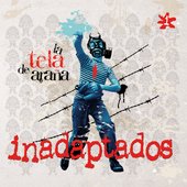 Inadaptados - La Tela de Araña - 2011