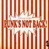 Punk's not back