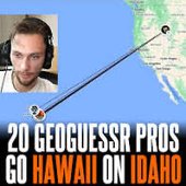 20 geoguessr pros go HAWAII on IDAHO
