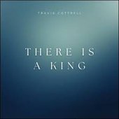 There Is A King