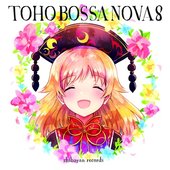 TOHO BOSSA NOVA 8