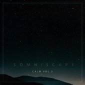 Calm, Vol. 3