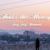 That's The Money