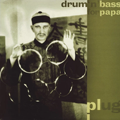 1-plug-drum-n-bass-for-papa.png