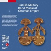 Turkish Military Band Music of Ottoman Empire