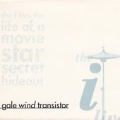 Gale Wind Transistor