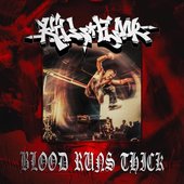 BLOOD RUNS THICK - Single