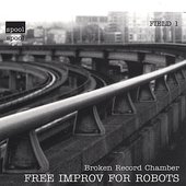 Free Improv for Robots