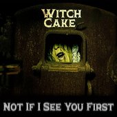 Not If I See You First