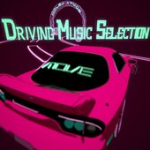 Driving Music Selection - EP