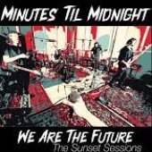 We Are the Future (The Sunset Sessions) [Live]