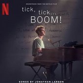 Tick, Tick… BOOM! (Soundtrack From The Netflix Film)