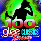 100 Glee Classics - Karaoke