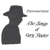 A Hero Never Learns - The Songs of Gary Floater