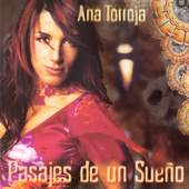 Ana Torroja - Pasajes de un Sueño (2000)