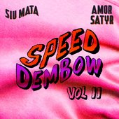 Speed Dembow Vol.II