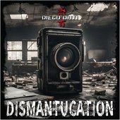 Dismantucation - Single