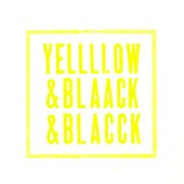 Yellow & Black & Black
