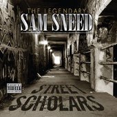 Sam Sneed - Street Scholars. 2011