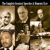 The Complete Greatest Speeches & Moments Ever