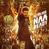 Naa Ready (From "Leo")