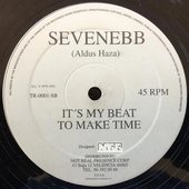 It's My Beat / To Make Time