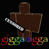 Gigga Nigga